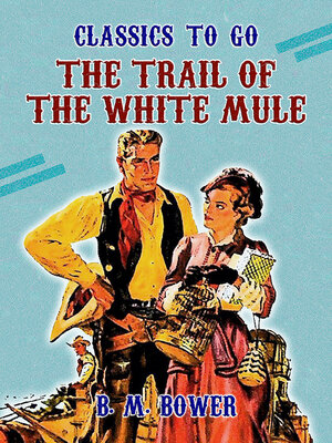cover image of The Trail of the White Mule